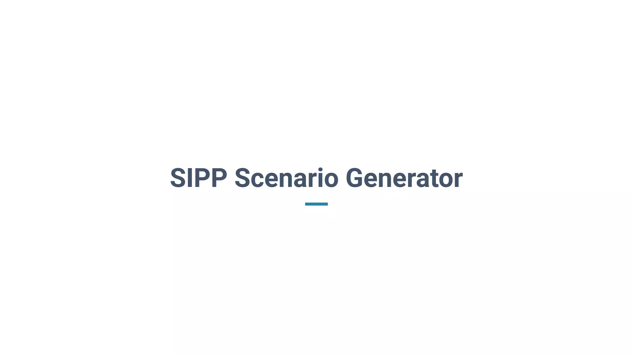 SIPP Scenario Generator
 
