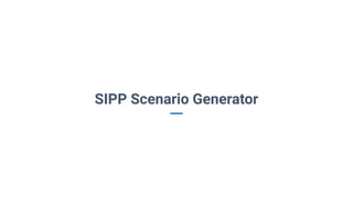 SIPP Scenario Generator
 