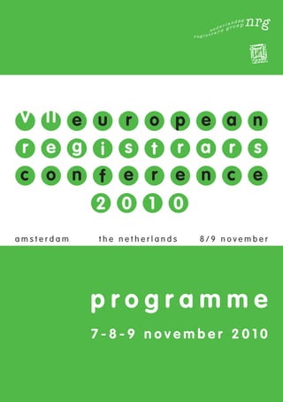 programme
7-8-9 november 2010
 