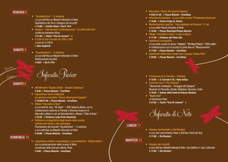 “ScuoleinFiore” – X edizione
a cura dell’Ass.ne Maestri Infioratori di Noto
Spetalatura dei fiori e disegno dei bozzetti
H 15:00 L Cortile Littara / Via R. Pirri
Esplora – Palcoscenico contemporaneo. “Le mille bolle blu”
scritto da Salvatore Rizzo
H 21:00 L Teatro “Tina Di Lorenzo” €
Il culto di San Corrado tra ‘500 e ‘900
a cura di I.S.V.N.A.
L Sala Gagliardi
•
•
•
VENERDI 8
“ScuoleinFiore” – X edizione
a cura dell’Ass.ne Maestri Infioratori di Noto
Realizzazione bozzetti
H 9:00 L Via R. Pirri
•
SABATO 9
Allestimento “Angolo Sicilia – Angolo Catalunya”
H 9:00 L Piazza Mazzini - Crocifisso
Esposizione lavori artigianali
ed apertura mercatino “Opere del proprio ingegno”
H 16:00/21:00 L Piazza Mazzini - Crocifisso
Sfilata “Fanciulle in fiore”
a cura dell’Ist. Sup.“M. Raeli” – ITAS Sistema Moda, con la
collaborazione esterna di Pamela e Vincenza Iuvara e di
Marcella Lettiere e con gli Sbandieratori e Musici “Città di Noto”.
H 16:30 L Partenza Largo Porta Nazionale
Esibizioni coreografiche degli alunni delle scuole,
ispirate alla Sicilia e alla Catalogna.
Premiazione dei bozzetti “Scuoleinfiore” – X edizione
a cura dell’Ass.ne Maestri Infioratori di Noto
H 20:00 L Piazza Mazzini – Crocifisso
SABATO 9
•
•
•
•
Infiorata PreviewCatalunia-
Benvenuta-
Mercatino “Opere del proprio ingegno”
H 9:00-21:00 L Piazza Mazzini - Crocifisso
Infiorata dei bambini – a cura della scuola “Principessa Giovanna”
H 10:00 L Piazza Crispi (S. Pietro)
Manifestazione sportiva “Una pedalata nel Barocco” 3° ed.
a cura della Polizia Stradale di Noto
H 10:00 L Piazza Municipio/Piazza Mazzini
Sfilata “Fanciulle in fiore” e auto d’epoca
H 11:00 L Partenza dal Piano alto
Spettacoli coreografici
a cura delle scuole di danza “Tersicore”,“TheKingofDance”,“100%Latino”
In collaborazione con la scuola di canto Ass.ne “Musicamente”.
H 17:00 L Piazza Mazzini – Crocifisso
Spettacolo folkloristico finale con il gruppo “Avola Folk”
H 20:00 L Piazza Mazzini – Crocifisso
•
•
•
•
•
•
Il Cammino di S. Corrado – Trekking
H 10:00 L S. Corrado F. M. / Noto Antica
Concerto con il “Trio Soledad”
“Benvenuta Catalogna – Omaggio alla Spagna”
Musiche di Piazzolla, Gardel,Villalobos, Rezzano,Troilo
H 19:30 L Salone delle Feste di Palazzo Nicolaci
“Sacro Gra”
di Gianfranco Rosi
H 21:00 L Teatro “Tina Di Lorenzo” €
•
•
•
DOMENICA 10
Laboratorio artistico-archeologico a cura della’Ass. “Sicilia Antica”,
con la partecipazione delle scuole di Noto
coordinate dalla dott.ssa Marta Fitula.
H 9:00 L Piazza Mazzini - Crocifisso
•
Infiorata di Noto
Disegno dei bozzetti su Via Nicolaci
a cura del Liceo Artistico Noto e dell’Ass. Perla del Sud
H 17:00 L Via Nicolaci
•
LUNEDI 11
Disegno dei bozzetti
a cura dell’ass. Maestri Infioratori Noto / ass.Opificio 4 / ass. Culturarte
H 17:00 L Via Nicolaci
•
MARTEDI 12
 