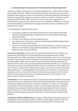 Le principali proposte del programma di razionalizzazione delle partecipate locali 
Nonostante sia diffusa l’opinione che ...