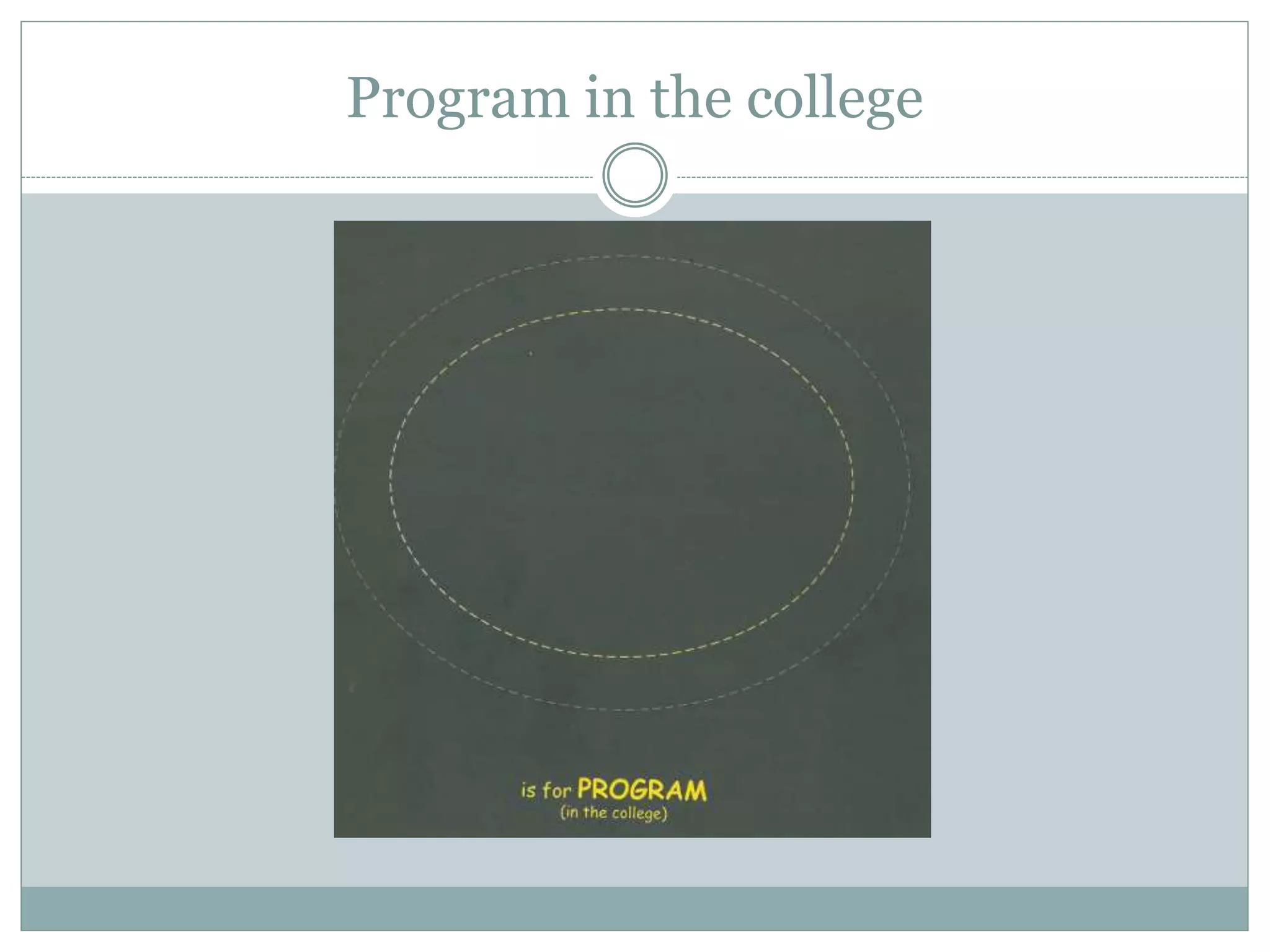 Program in the college