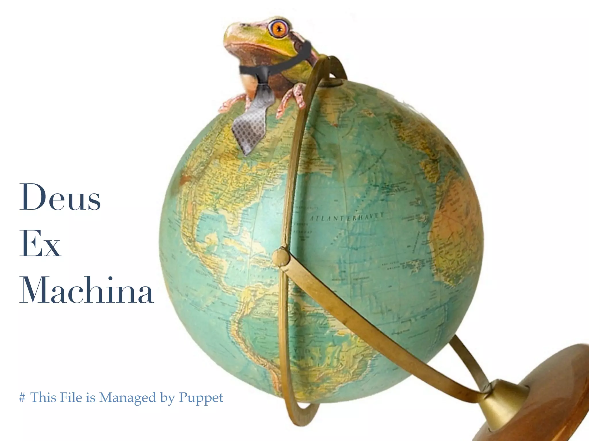 Deus
Ex
Machina

# This File is Managed by Puppet
 