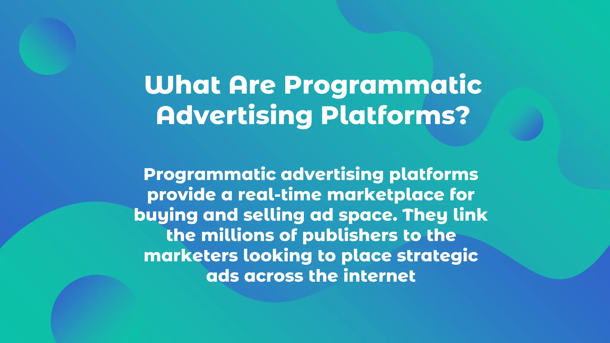 Programmatic Ads | PPTX | Advertising Industry | Industries
