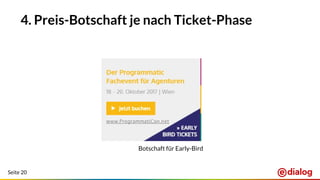 Seite 20
4. Preis-Botschaft je nach Ticket-Phase
Botschaft für Early-Bird
 