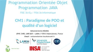 Programmation Orientée Objet -Java CM 1 Paradigme de POO et qualité d ...