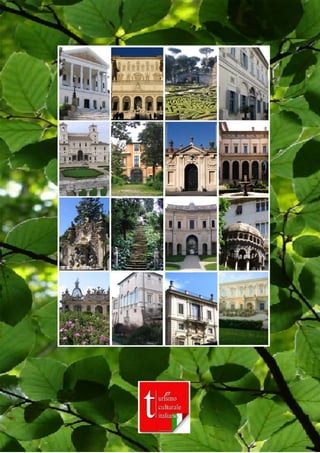 Ville di Roma
a Porte Aperte Calendario delle Visite
VI Edizione 1 / 31 Maggio 2017
Aggiornato al 26/04/2017
Organizzazione
Turismo Culturale Italiano s.r.l.
Prenotazioni: Tel. +39.06.4542.1063 – porteaperte@turismoculturale.org
 