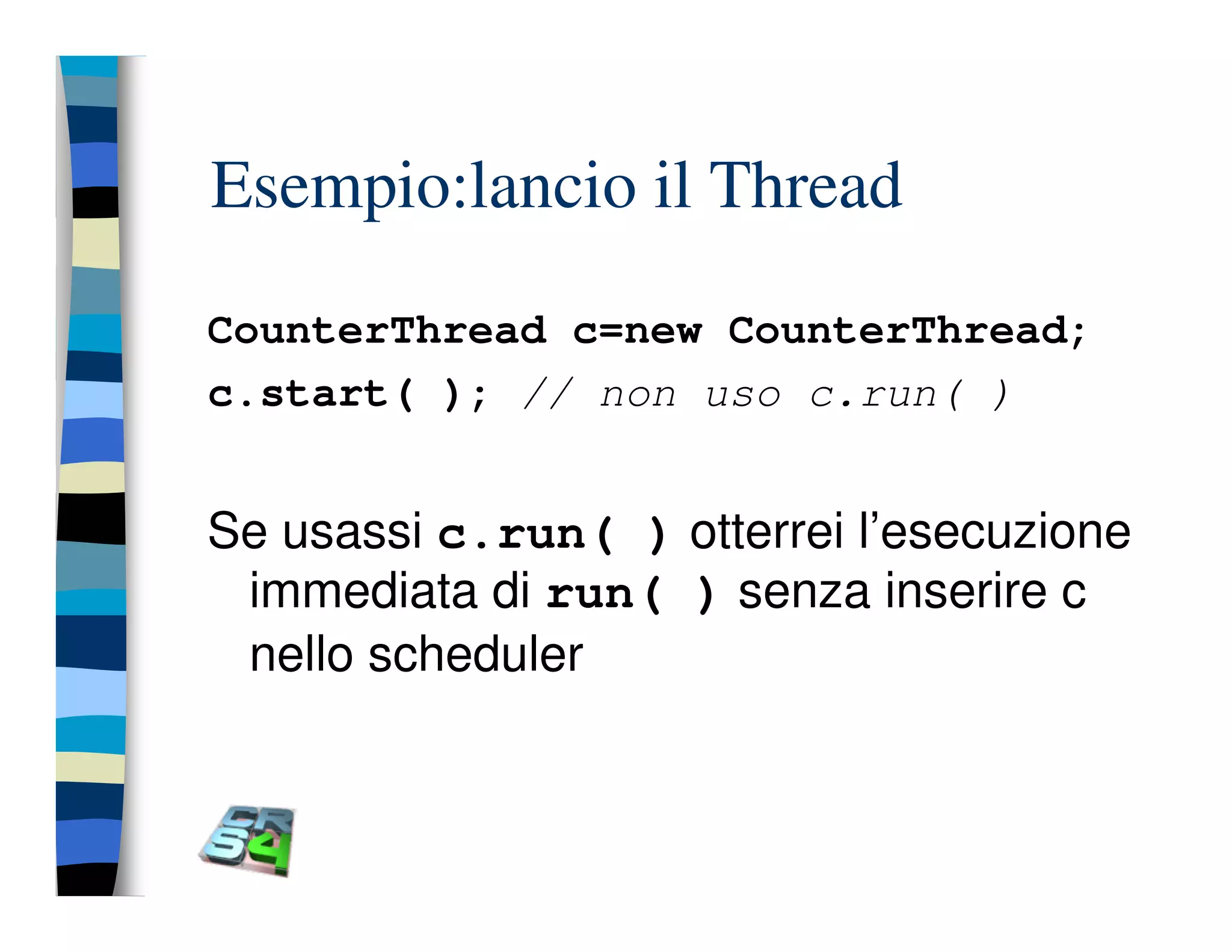 Programmazione concorrente in Java (vecchio modello)