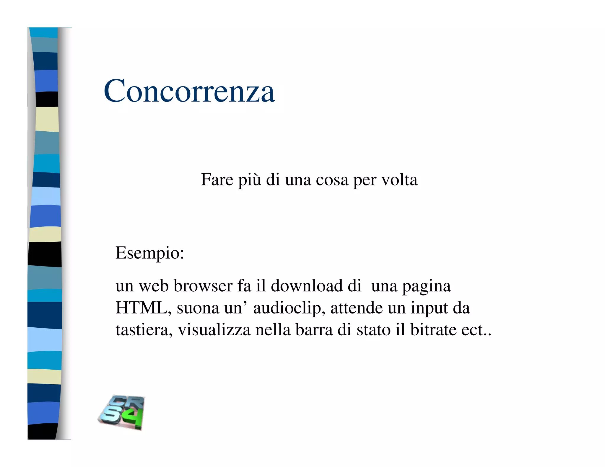 Programmazione concorrente in Java (vecchio modello)