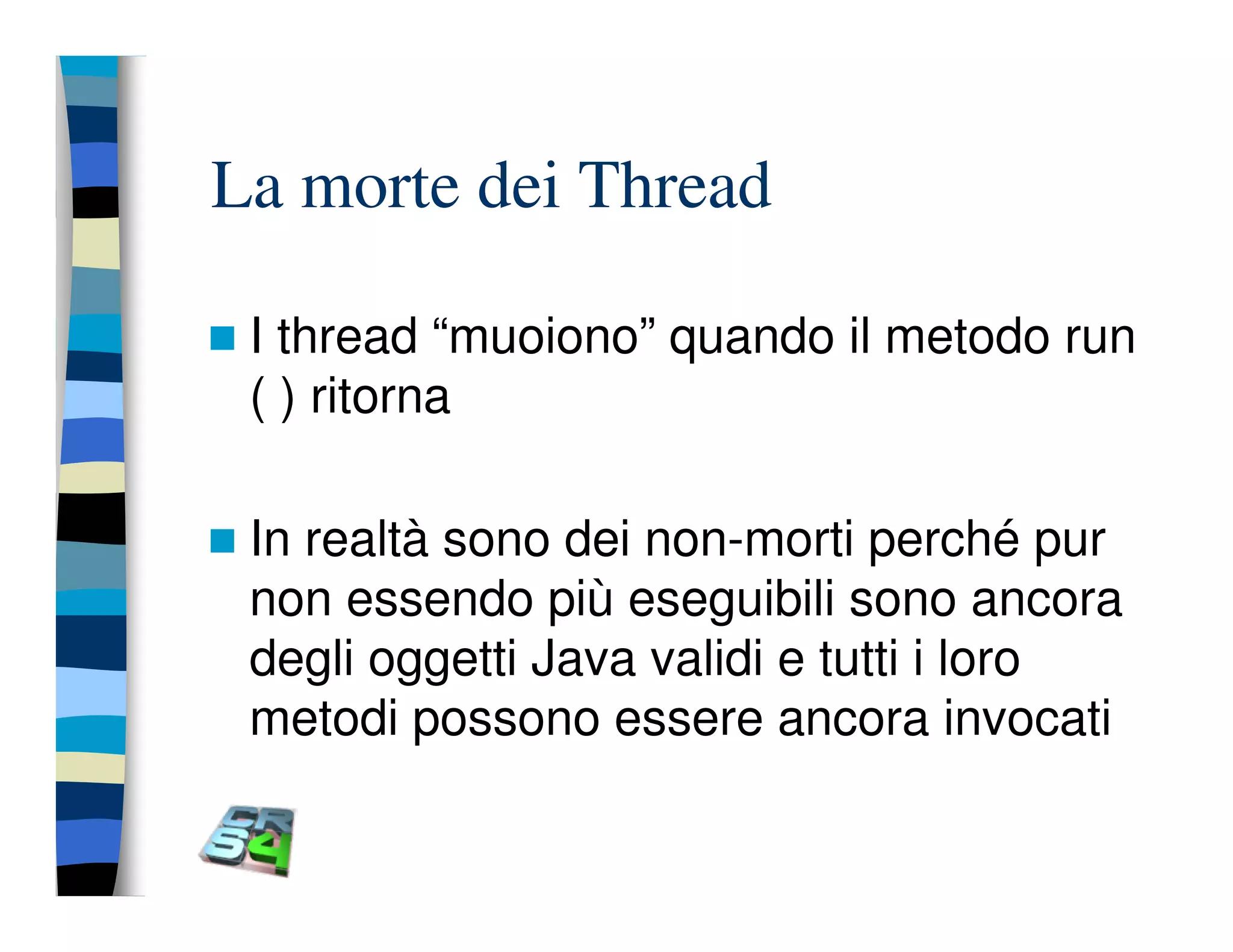 Programmazione concorrente in Java (vecchio modello)