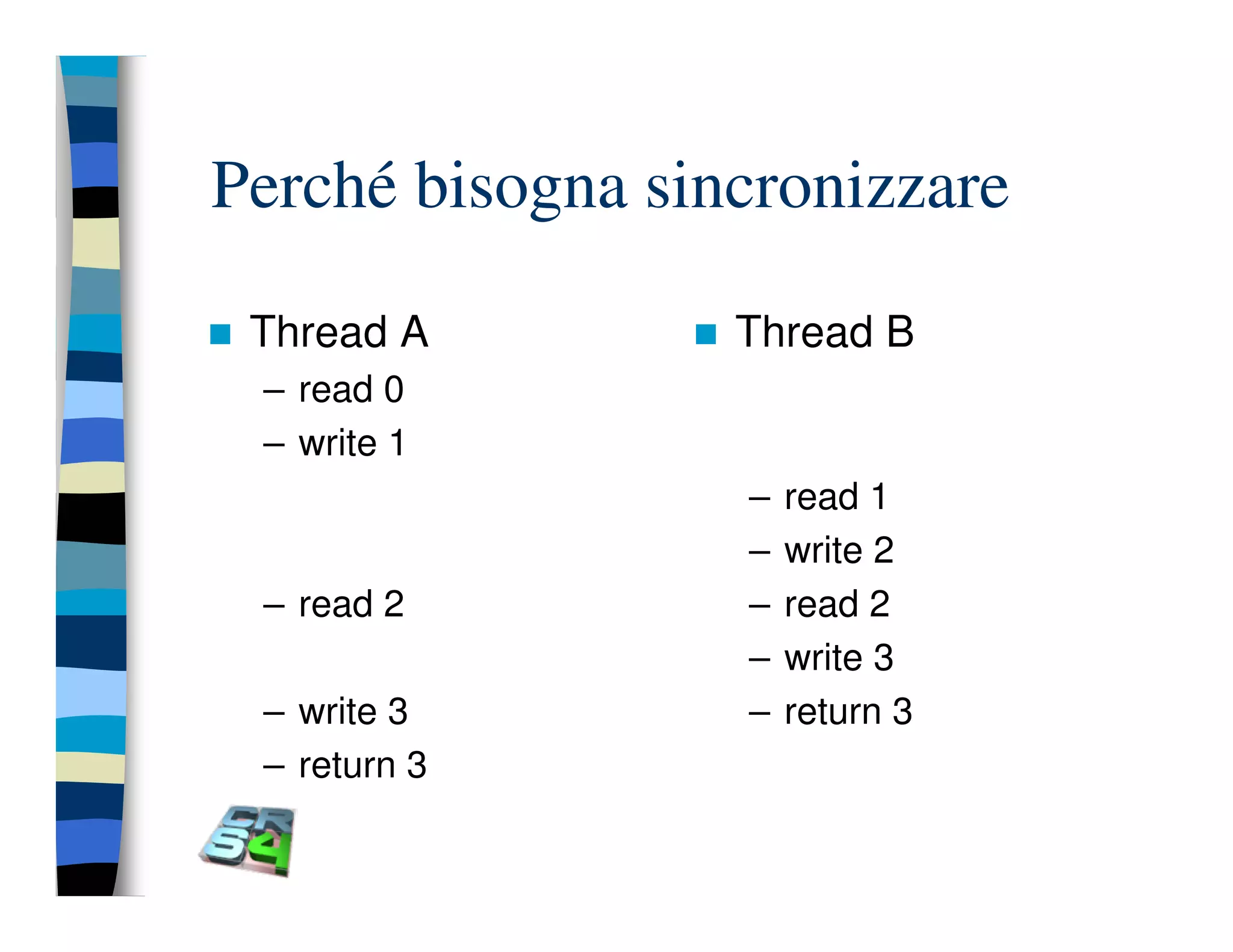 Programmazione concorrente in Java (vecchio modello)