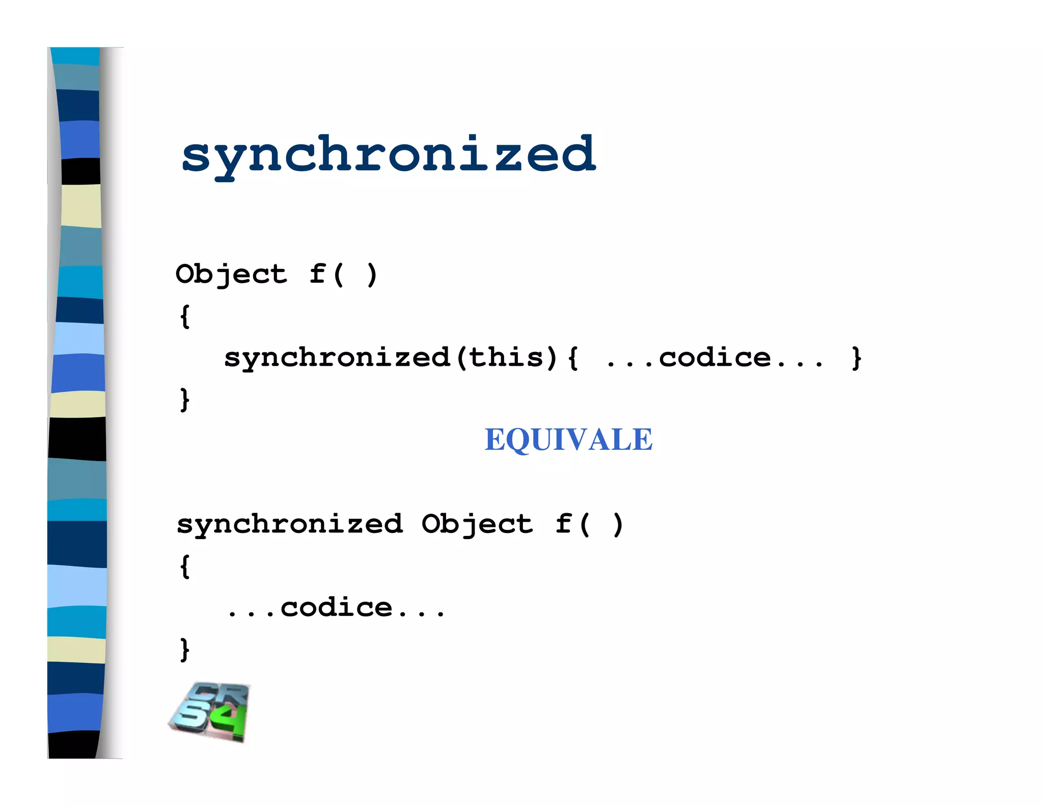Programmazione concorrente in Java (vecchio modello)