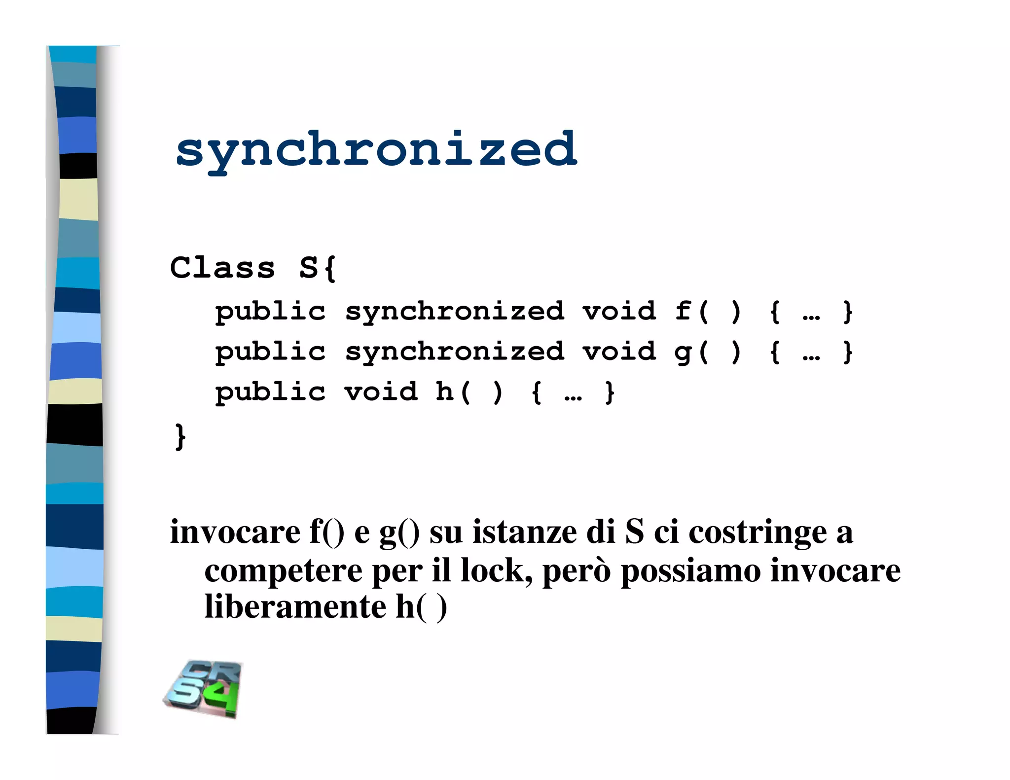 Programmazione concorrente in Java (vecchio modello)