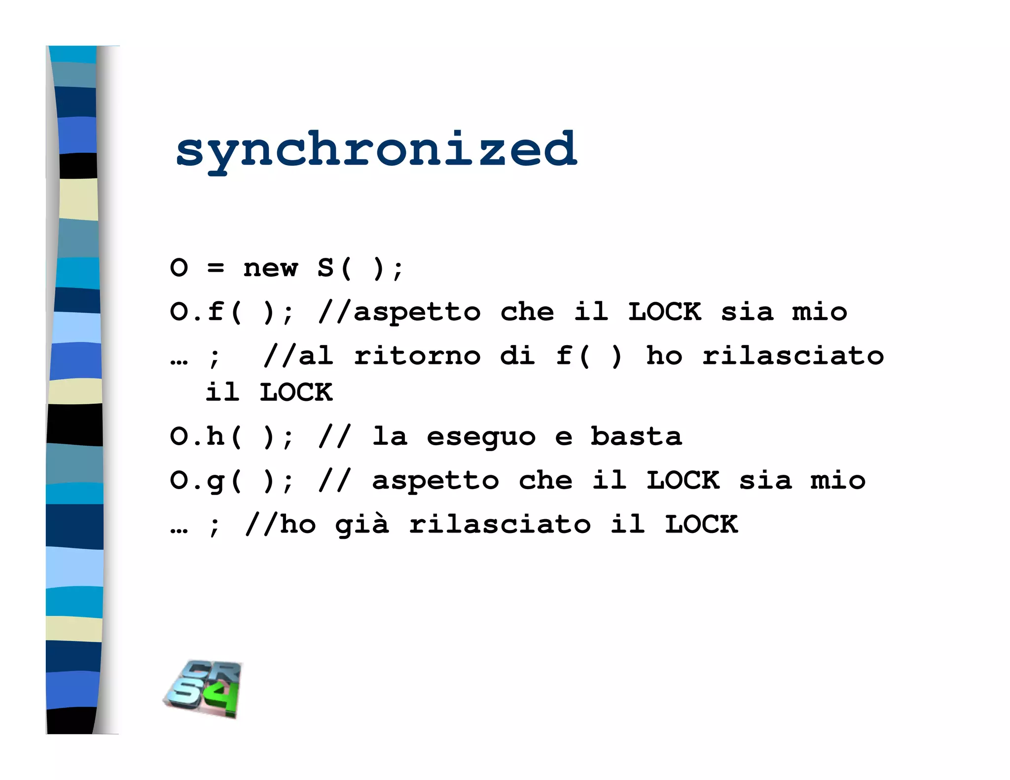 Programmazione concorrente in Java (vecchio modello)