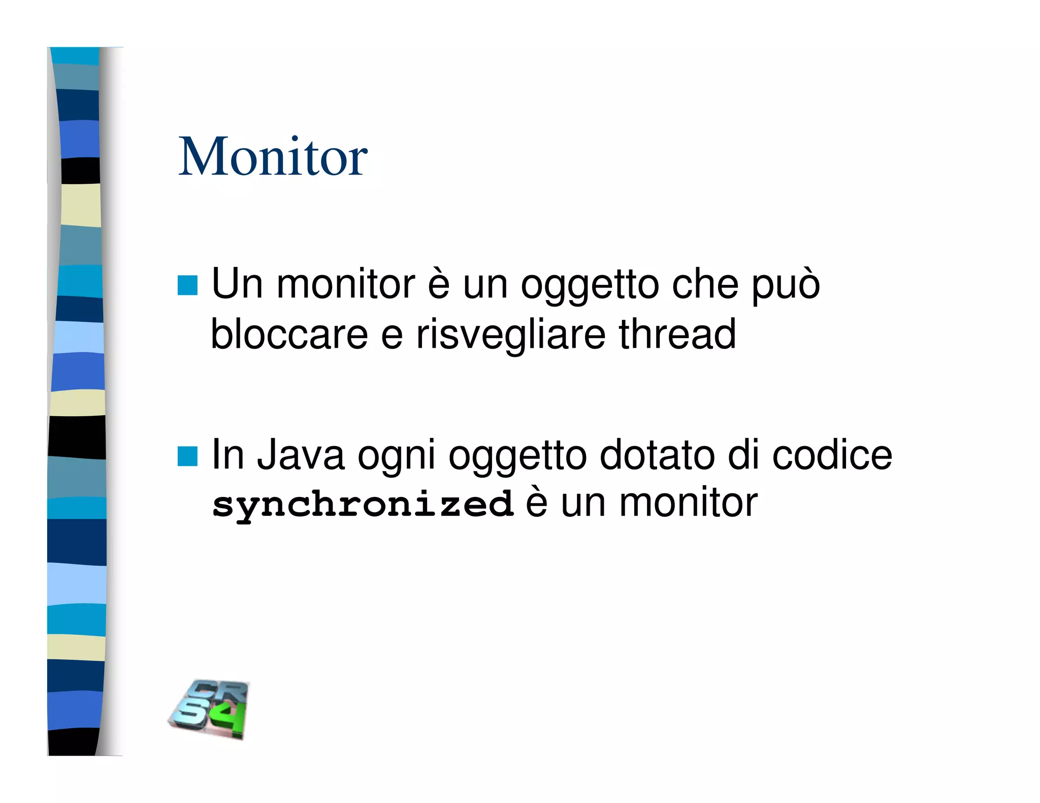 Programmazione concorrente in Java (vecchio modello)