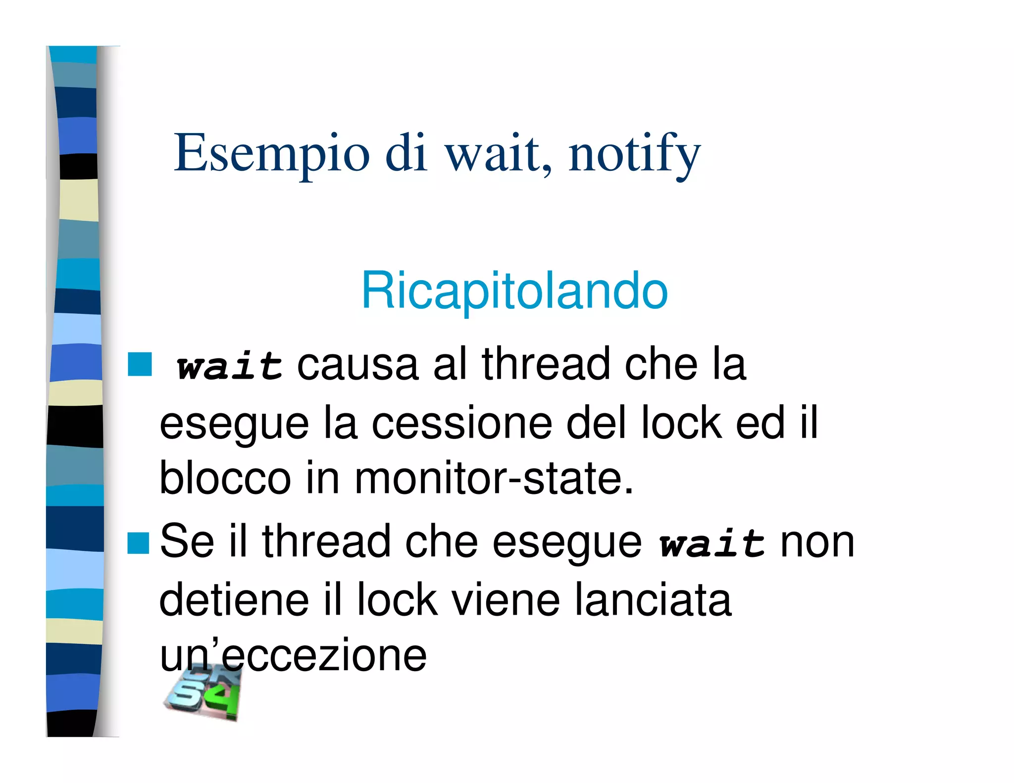 Programmazione concorrente in Java (vecchio modello)