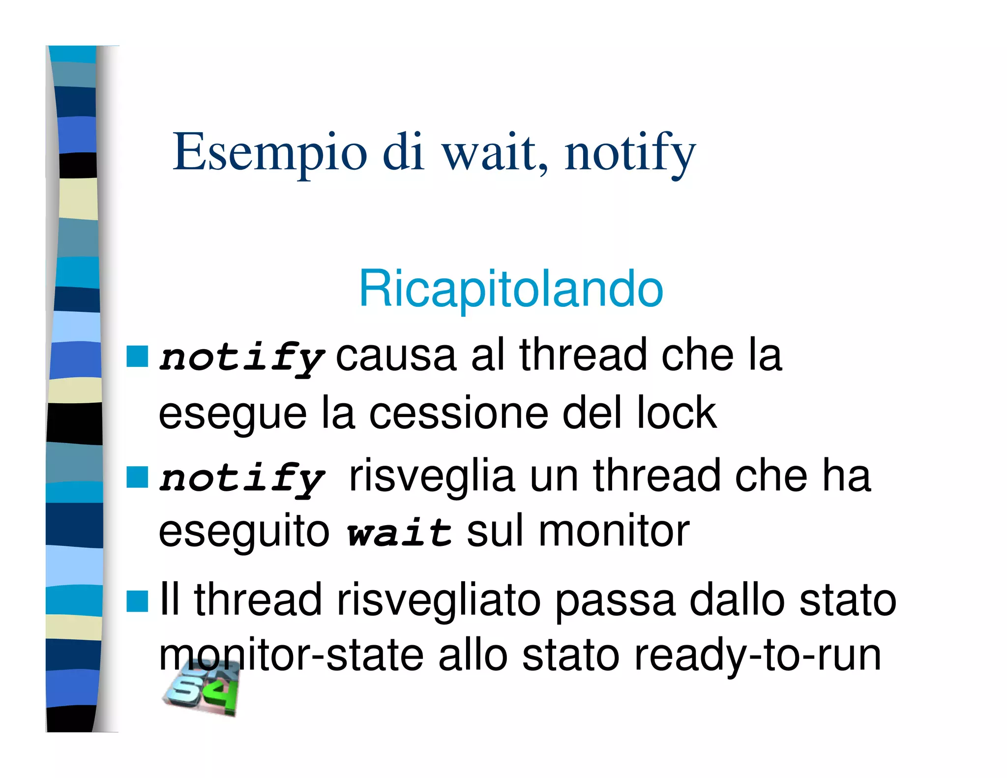Programmazione concorrente in Java (vecchio modello)