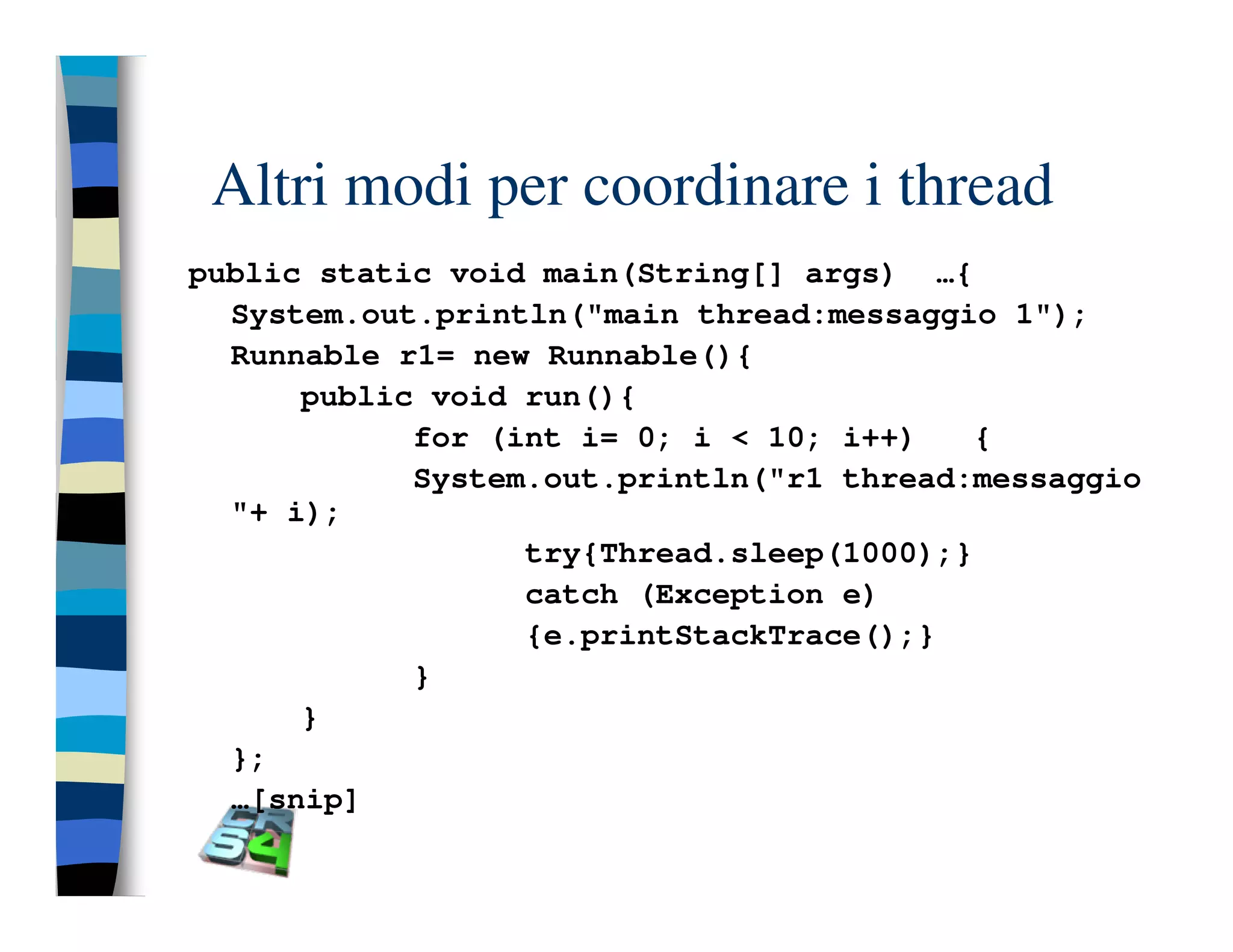 Programmazione concorrente in Java (vecchio modello)