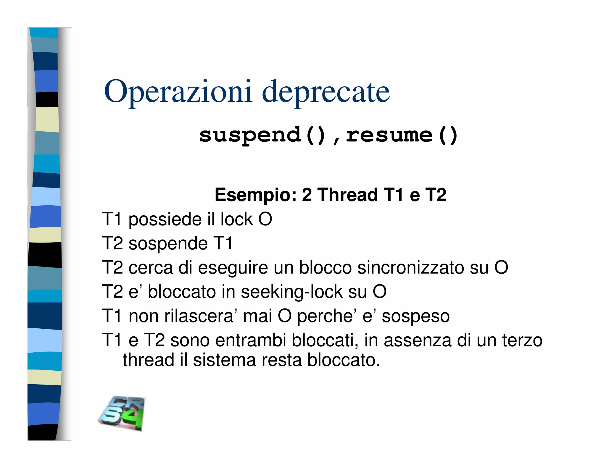 Programmazione concorrente in Java (vecchio modello)