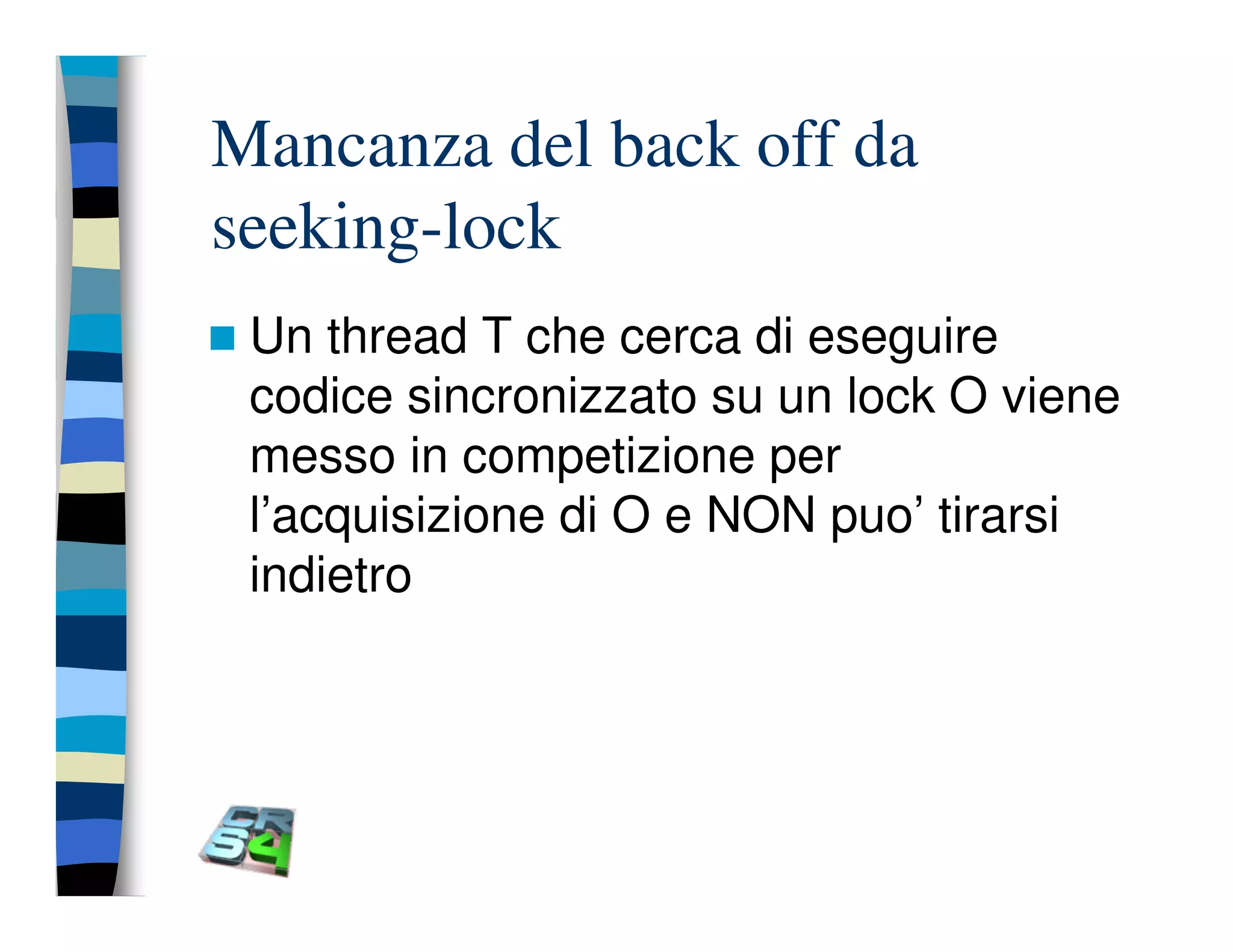 Programmazione concorrente in Java (vecchio modello)