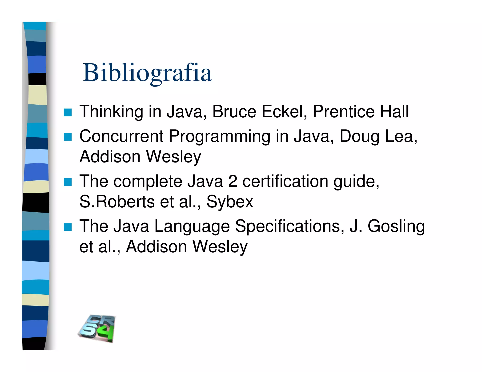 Programmazione concorrente in Java (vecchio modello)