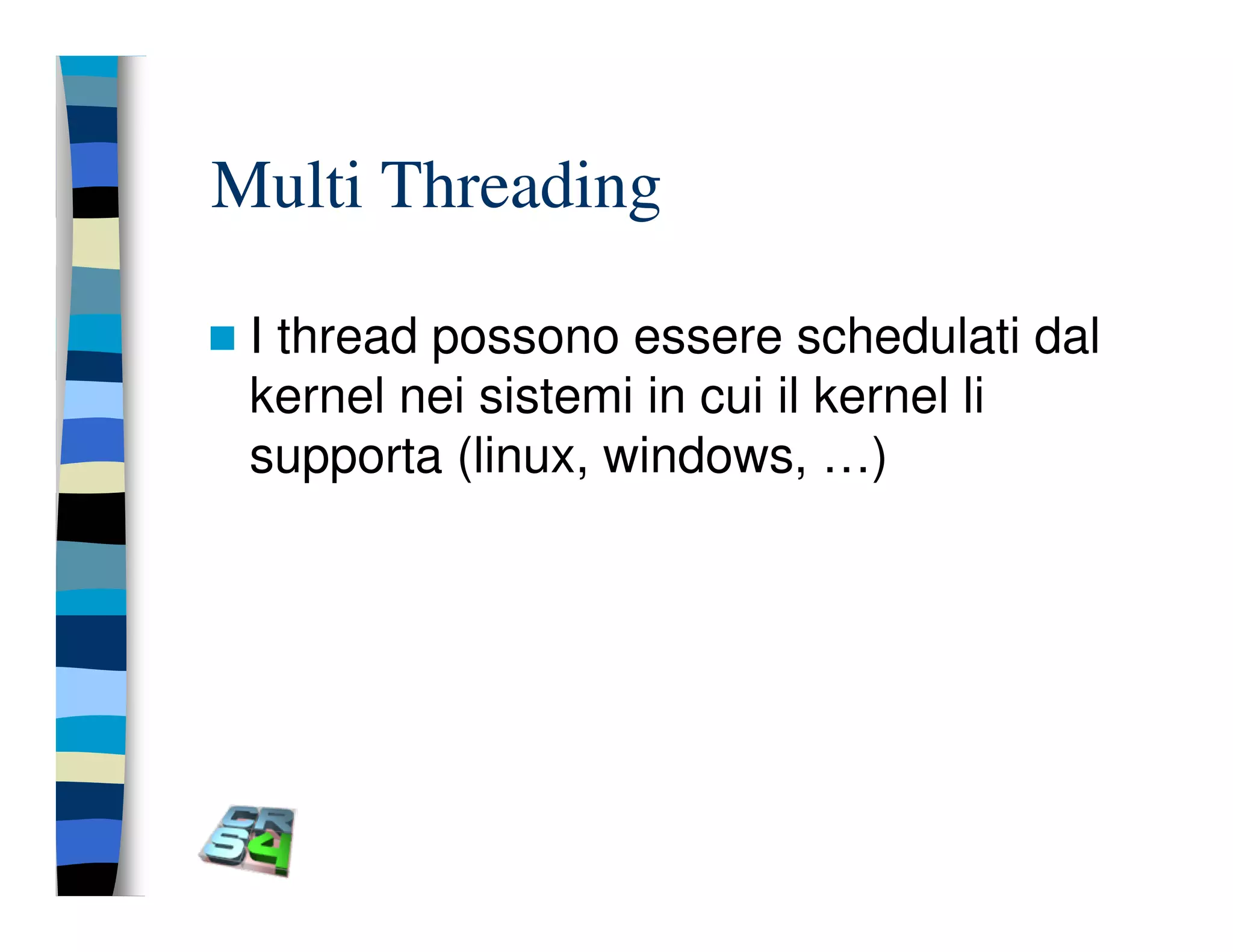 Programmazione concorrente in Java (vecchio modello)