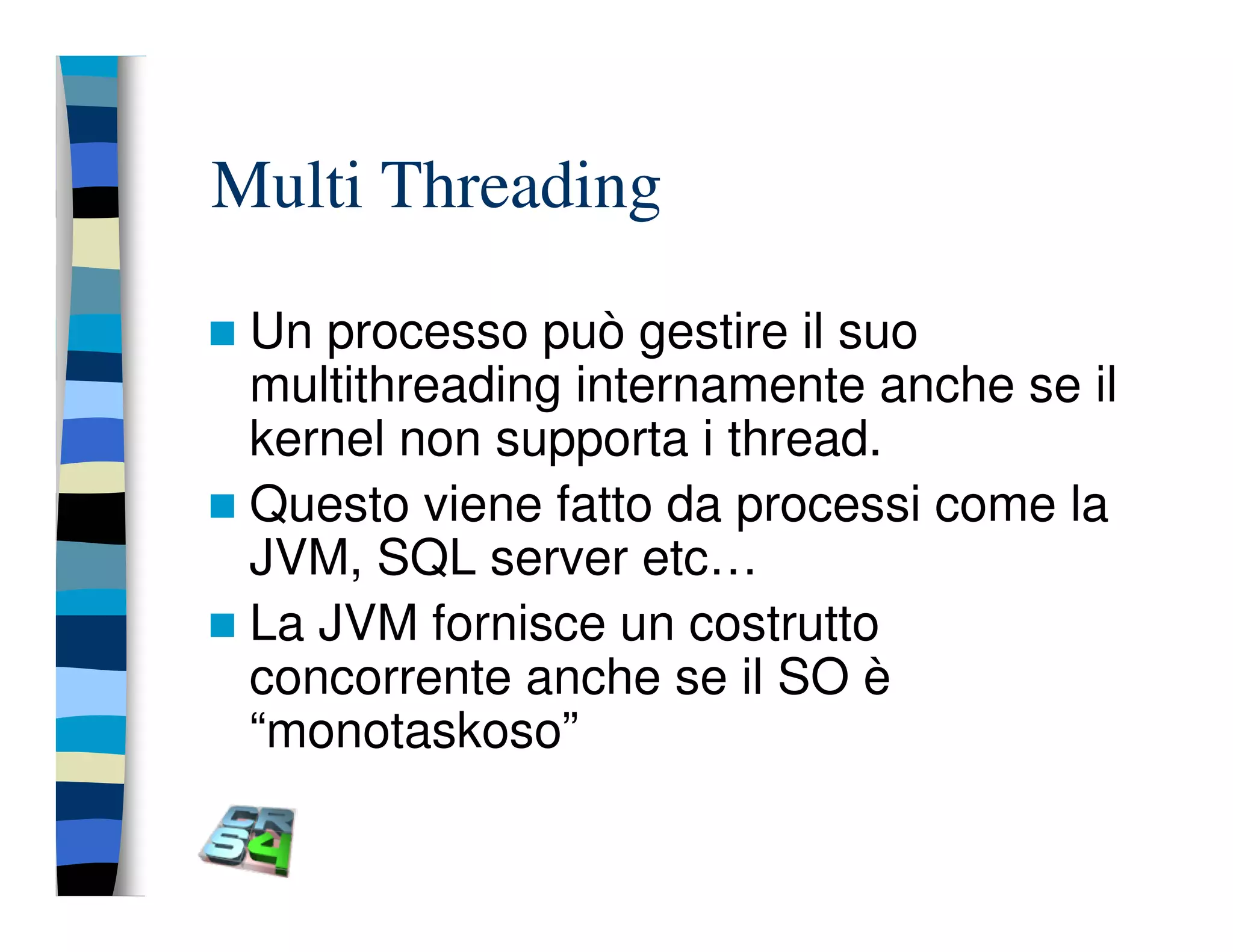 Programmazione concorrente in Java (vecchio modello)