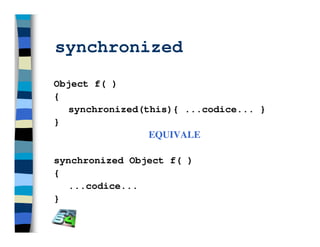 Programmazione concorrente in Java (vecchio modello)