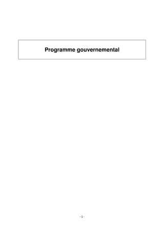 - 1 -
Programme gouvernemental
 