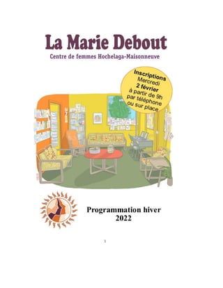 Programmation de l'hiver 2022 de La Marie Debout
