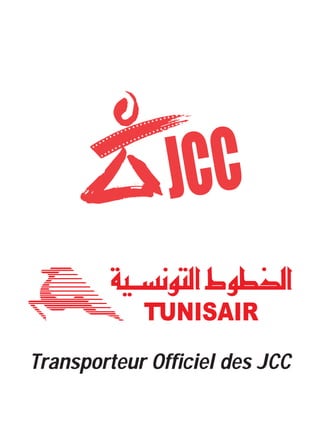 Transporteur Ofﬁciel des JCC
 