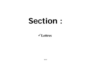 55
/
50
Section :
Lettres
 