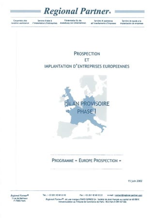 Programme 2002 Europe Prospection