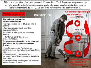 Introduction au programme de PARIS 2.0 sur le branded entertainment #entertain_me