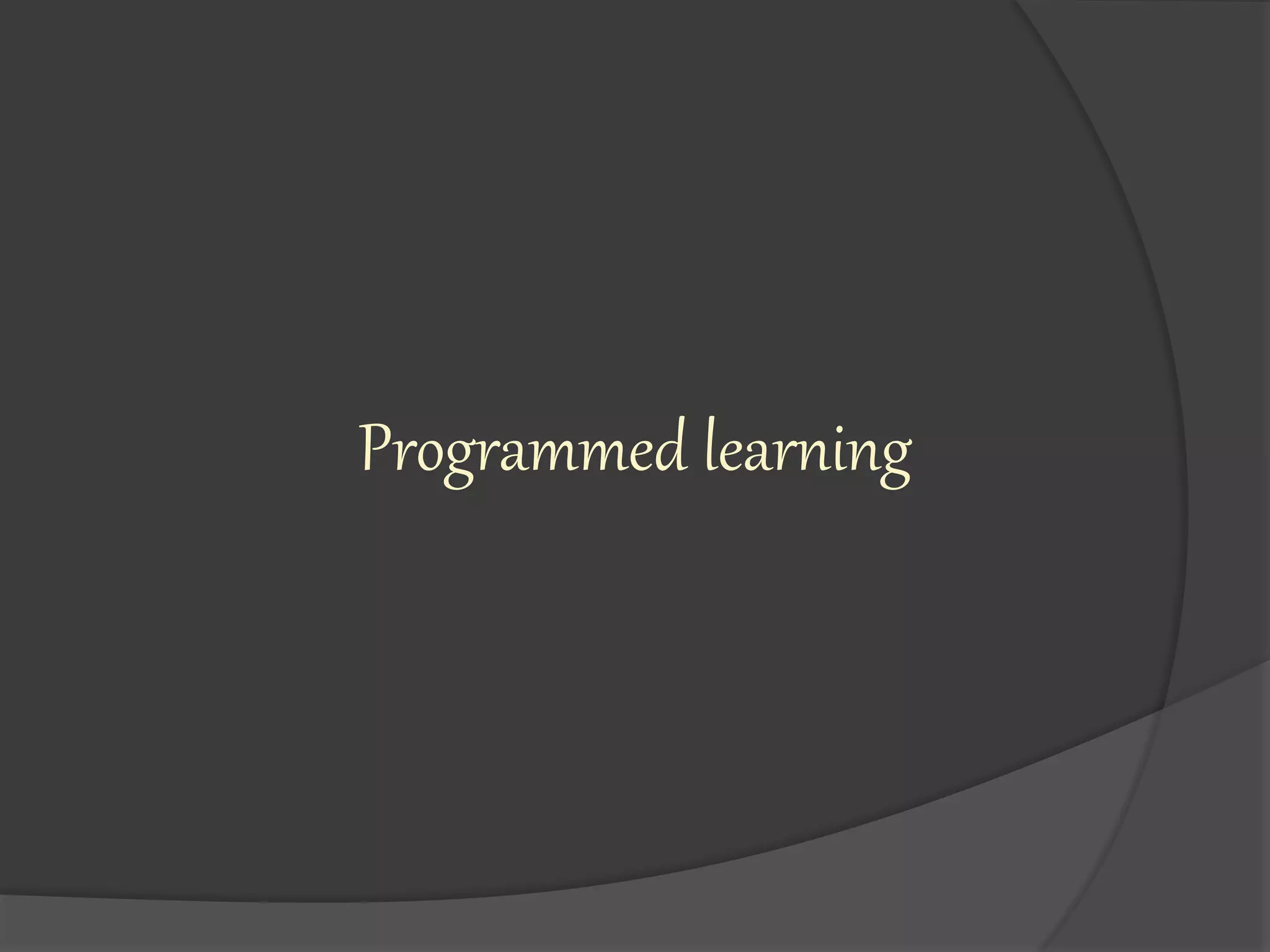 Programmed learning | PPT