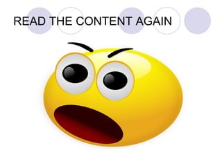 READ THE CONTENT AGAIN
 