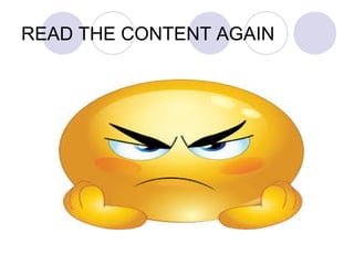 READ THE CONTENT AGAIN
 