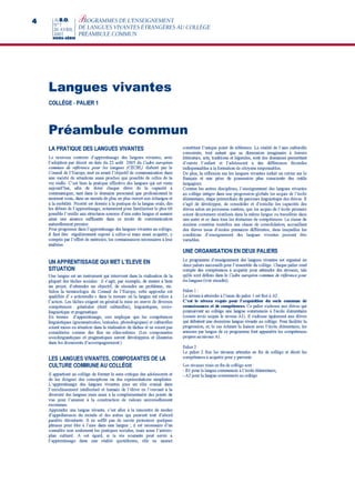 4   Le B.O.
    N° 7
                 P ROGRAMMES DE L’ENSEIGNEMENT
    26 AVRIL     DE LANGUES VIVANTES ÉTRANGÈRES AU COLLÈGE
    2007         PRÉAMBULE COMMUN
    HORS-SÉRIE
 
