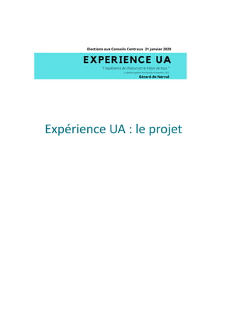 Expérience UA : le projet
 