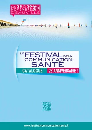 Catalogue  du Festival de la Communication Santé 2014 