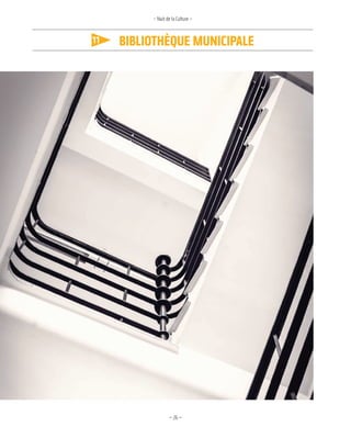 —26—
11 bibliothèque MuniCipale
– Nuit de la Culture –
 