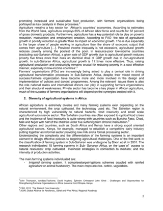 promoting increased and sustainable food production, with farmers‟ organizations being
portrayed as key catalysts in these...