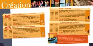 école de cirque avec Levon MARTIROSSIAN
Enfants
4/6 ans
A 175 €
B 190 €
C 210 €
D 230 €
E 255 €
Enfants
7/14 ans
A 245 €
B 270 €
C 295 €
D 325 €
E 360 €
L’école de cirque propose aux enfants de découvrir les différents
arts circassiens : jonglage, exercices d’équilibre, porter,
assouplissements, acrobaties, mime, art du clown…
30 séances.
Horaires : Mercredi 10h/10h45 (4/6 ans), 10h45/12h (7/14 ans)
Lieu : Gymnase Kléber - Reprise : Mercredi 25 septembre
Inscription : Mercredi 11 10h/12h & samedi 14 septembre 14h/16h
enfants
à partir de
4 ans
école de magie avec Clément DEMANGEL
Enfants
A 170 €
B 202 €
C 225 €
D 248 €
E 271 €
Adultes
A 195 €
B 227 €
C 250 €
D 273 €
E 294 €
Vous souhaitez devenir magicien/ne ?? Aujourd’hui c’est possible,
grâce à l’ouverture de la deuxième école de magie dans les Vosges,
avec la MCL de Gérardmer. Les plus grands tours n’auront plus de
secret pour vous ! Un spectacle de fin d’année est aussi prévu.
Pour enfants, ados et adultes. 20 séances d’1h30.
Horaires : Mardi 18h30/20h
Lieu : MCL - Reprise : Mardi 24 septembre
Inscription : Mercredi 14 septembre 14h/16h
enfants
à partir de
10 ans
ados/adultes
dessin & peinture avec Eva LEDECKY
Enfants
A 230 €
B 240 €
C 250 €
D 260 €
E 270 €
Adultes
A 280 €
B 290 €
C 300 €
D 310 €
E 320 €
Sur la base d’un thème annuel, alternance de séances de dessin
« sur le Motif » (corps humain, paysage, nature morte…) et de
séances de peinture. Apprentissage des techniques de dessin
(perspective, modelé…) et découverte des peintures naturelles
utilisées par l’artiste. Une exposition sera prévue en fin d’année.
Pour enfants, ados et adultes - 30 séances de 2h.
Horaires : Mardi 18h/20h
Lieu : MCL - Reprise : Mardi 24 septembre
Inscription : À l'accueil à partir du mercredi 11 septembre
Enfants
dès 9 ans
ados/adultes
vitrail fusing avec Sylvie BOTTE
Enfants
1h30
A 134 €
B 145 €
C 178 €
D 188 €
E 226 €
Adultes
2h
A 163 €
B 181 €
C 201 €
D 224 €
E 249 €
La technique du vitrail est facile à acquérir, des résultats sont
obtenus dès le premier modèle. Nous commençons par le vitrail au
plomb. Vous pourrez aussi découvrir le Tiffany, le Fusing (cuisson
à haute température) et la peinture sur verre. Venez nombreux,
nous rejoindre. 30 séances de 2h (1h30 pour les enfants).
Horaires : Mercredi 10h30/12h (enfants), 14h16h (adultes)
Jeudi 14h/16h ou 18h/20h (adultes)
Lieu : MCL Vitrail - Reprise : Mercredi 25 septembre
Inscription : Samedi 14 septembre 10h/12h
enfants + 8 ans
ados/adultes
 