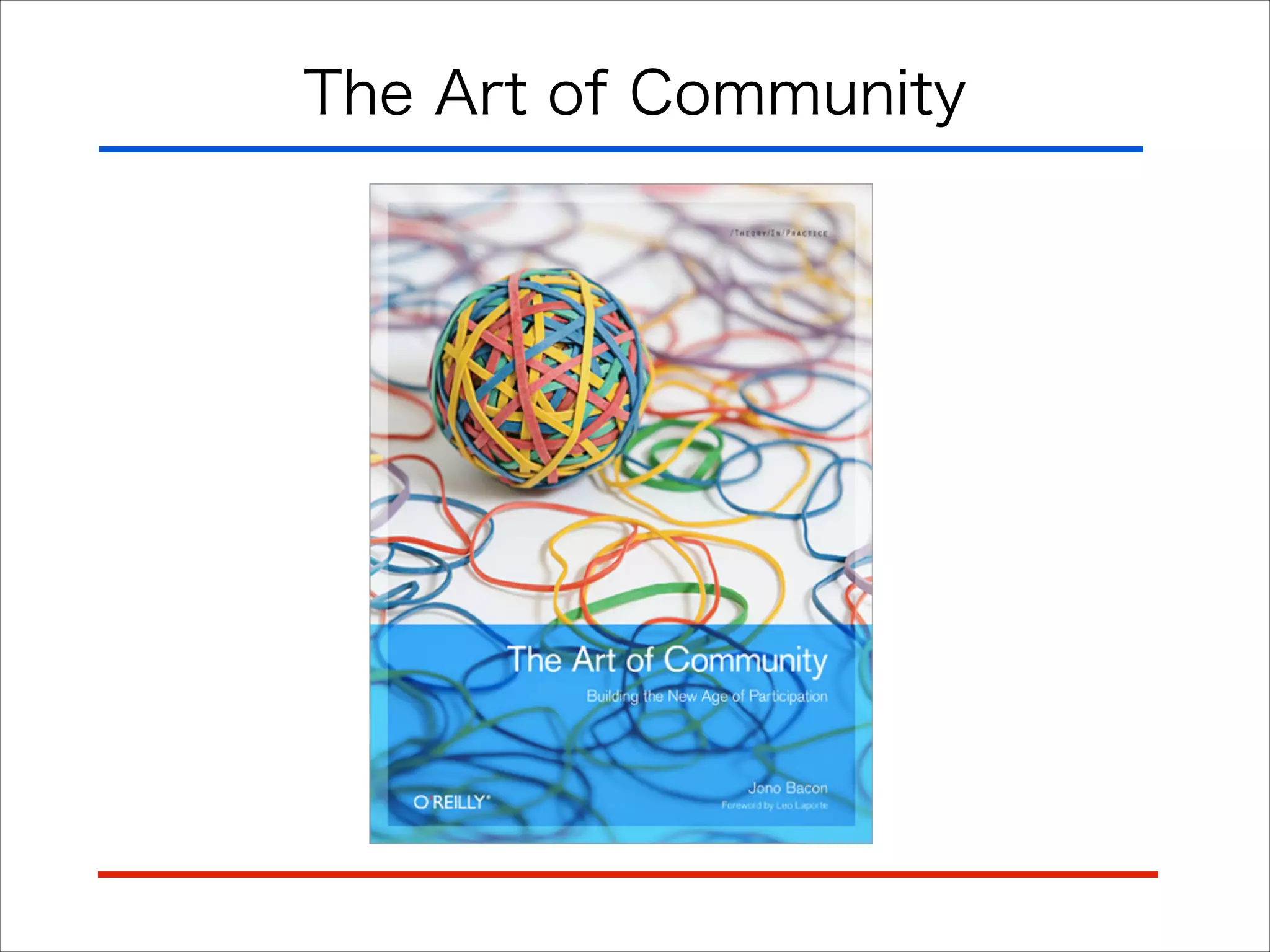 The Art of Community
 
