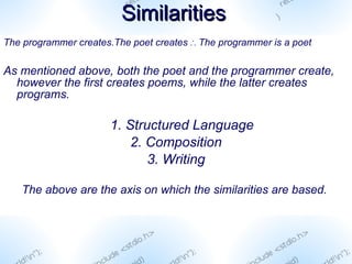 Programmer(Programming) == Poet(Poetry) | PPT | Programming Languages ...