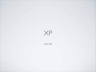 XP
/eks pē/

 