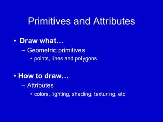 Primitive Shadingreferences OpenGL Introduction. | PDF