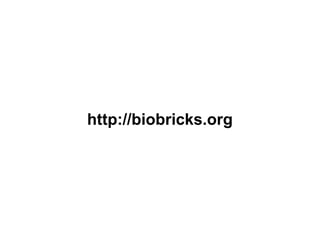 http://biobricks.org

 