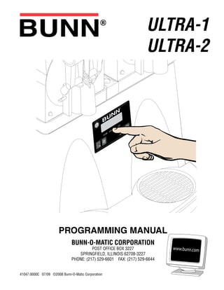 Bunn Ultra 2 Slush Machine Programming