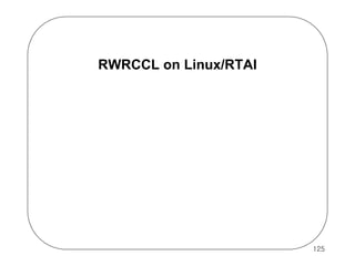 RWRCCL on Linux/RTAI

125

 